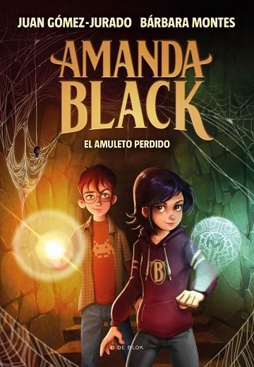 AMULETO PERDIDO, EL (AMANDA BLACK 2) | 9788418054327 | GÓMEZ-JURADO, JUAN; MONTES, BÁRBARA | Llibreria Drac - Llibreria d'Olot | Comprar llibres en català i castellà online