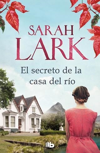 SECRETO DE LA CASA DEL RÍO, EL | 9788413143293 | LARK, SARAH | Llibreria Drac - Librería de Olot | Comprar libros en catalán y castellano online