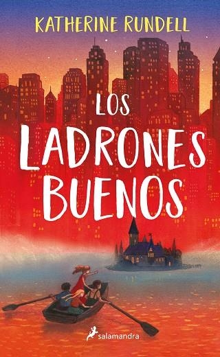 LADRONES BUENOS, LOS | 9788418174285 | RUNDELL, KATHERINE | Llibreria Drac - Llibreria d'Olot | Comprar llibres en català i castellà online