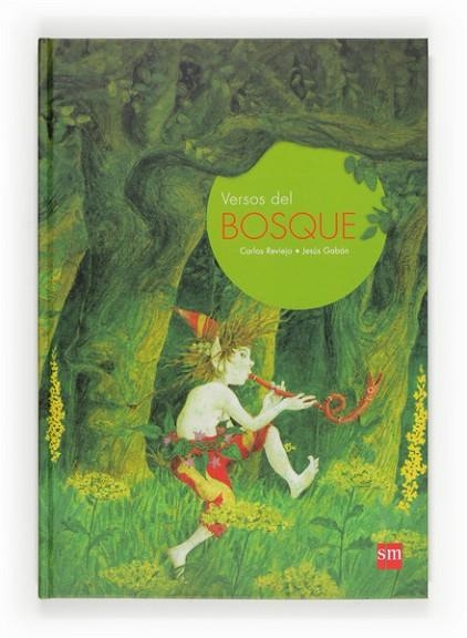 VERSOS DEL BOSQUE | 9788467552096 | REVIEJO, CARLOS | Llibreria Drac - Llibreria d'Olot | Comprar llibres en català i castellà online