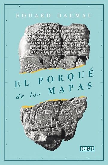 PORQUÉ DE LOS MAPAS, EL | 9788418006173 | DALMAU, EDUARD | Llibreria Drac - Llibreria d'Olot | Comprar llibres en català i castellà online