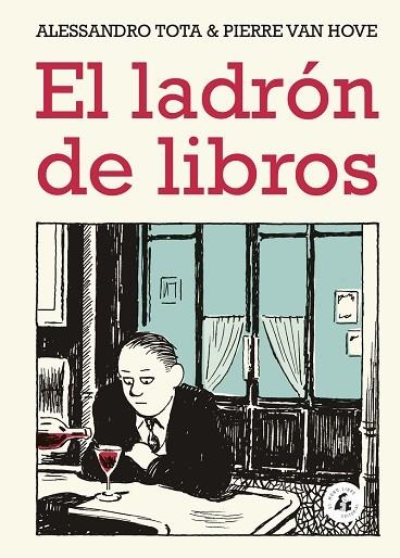 LADRÓN DE LIBROS, EL | 9788494992742 | TOTA, ALESSANDRO; VAN HOVE, PIERRE | Llibreria Drac - Llibreria d'Olot | Comprar llibres en català i castellà online