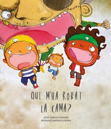 QUI M'HA ROBAT LA CAMA | 9788418599231 | ANDRÉS, JOSÉ CARLOS | Llibreria Drac - Llibreria d'Olot | Comprar llibres en català i castellà online