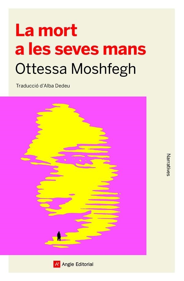 MORT A LES SEVES MANS, LA  | 9788418197741 | MOSHFEGH, OTTESSA | Llibreria Drac - Llibreria d'Olot | Comprar llibres en català i castellà online