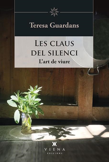 CLAUS DEL SILENCI, LES  | 9788417998943 | GUARDANS, TERESA | Llibreria Drac - Llibreria d'Olot | Comprar llibres en català i castellà online