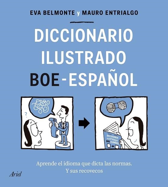 DICCIONARIO ILUSTRADO BOE-ESPAÑOL | 9788434433588 | BELMONTE, EVA; ENTRIALGO, MAURO | Llibreria Drac - Llibreria d'Olot | Comprar llibres en català i castellà online