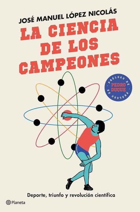 CIENCIA DE LOS CAMPEONES, LA | 9788408243151 | LÓPEZ NICOLÁS, JOSÉ MANUEL | Llibreria Drac - Llibreria d'Olot | Comprar llibres en català i castellà online