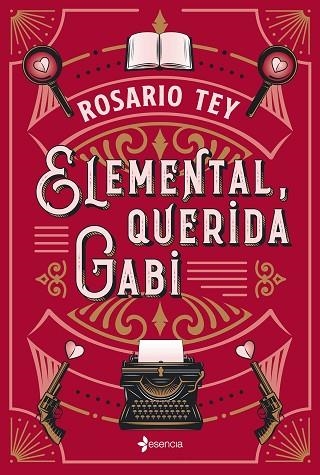 ELEMENTAL, QUERIDA GABI | 9788408242475 | TEY, ROSARIO | Llibreria Drac - Llibreria d'Olot | Comprar llibres en català i castellà online