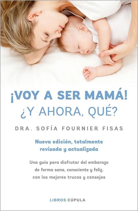 VOY A SER MAMÁ! ¿Y AHORA QUÉ? | 9788448028497 | FOURNIER, SOFÍA | Llibreria Drac - Llibreria d'Olot | Comprar llibres en català i castellà online