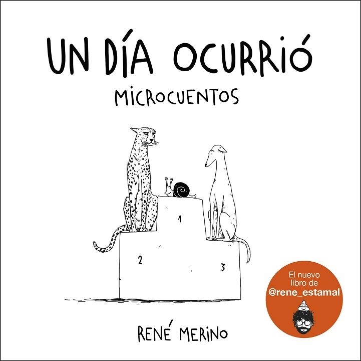 UN DÍA OCURRIÓ | 9788418260780 | MERINO, RENÉ | Llibreria Drac - Llibreria d'Olot | Comprar llibres en català i castellà online