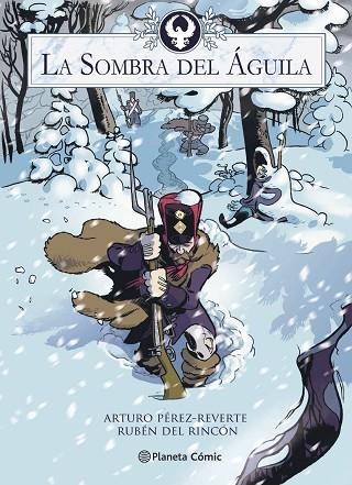 SOMBRA DEL ÁGUILA, LA (NOVELA GRÁFICA) | 9788413410937 | PÉREZ-REVERTE, ARTURO; DEL RINCÓN, RUBÉN | Llibreria Drac - Llibreria d'Olot | Comprar llibres en català i castellà online