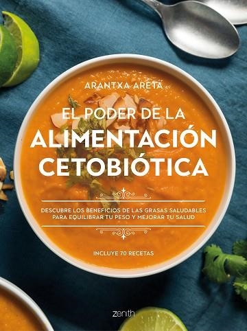 PODER DE LA ALIMENTACIÓN CETOBIÓTICA, EL | 9788408242802 | ARETA, ARANTXA | Llibreria Drac - Llibreria d'Olot | Comprar llibres en català i castellà online