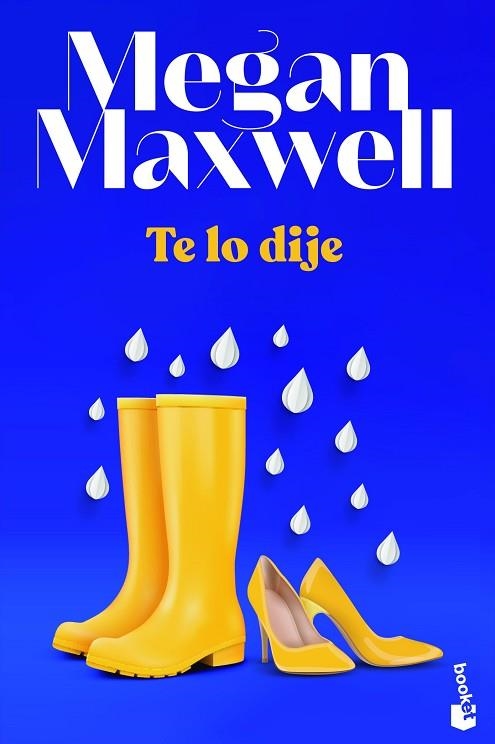 TE LO DIJE | 9788408243649 | MAXWELL, MEGAN | Llibreria Drac - Librería de Olot | Comprar libros en catalán y castellano online