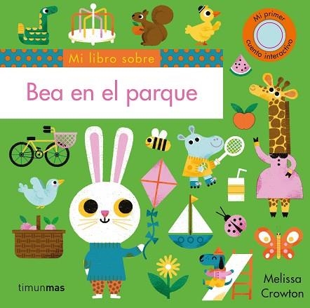 BEA EN EL PARQUE | 9788408234845 | CROWTON, MELISSA | Llibreria Drac - Librería de Olot | Comprar libros en catalán y castellano online