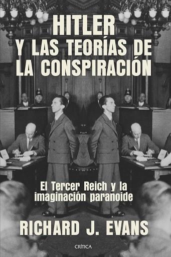 HITLER Y LAS TEORÍAS DE LA CONSPIRACIÓN | 9788491993124 | EVANS, RICHARD J. | Llibreria Drac - Llibreria d'Olot | Comprar llibres en català i castellà online