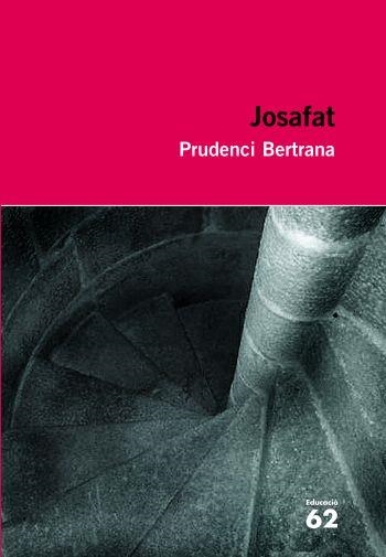 JOSAFAT | 9788492672509 | FUNDACIO PRUDENCI BERTRANA | Llibreria Drac - Librería de Olot | Comprar libros en catalán y castellano online