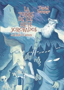 TORRE DE LOS SIETE JOROBADOS, LA | 9788412096859 | LORENZO, DAVID | Llibreria Drac - Llibreria d'Olot | Comprar llibres en català i castellà online