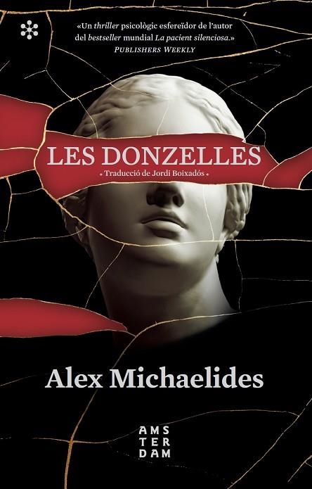 DONZELLES, LES  | 9788417918460 | MICHAELIDES, ALEX; BOIXADÓSL, JORDI | Llibreria Drac - Librería de Olot | Comprar libros en catalán y castellano online