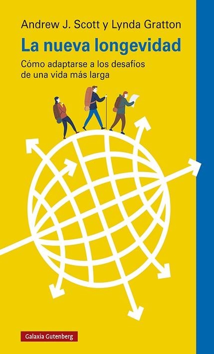 NUEVA LONGEVIDAD, LA  | 9788418218552 | GRATTON, LYNDA; SCOTT, ANDREW J. | Llibreria Drac - Llibreria d'Olot | Comprar llibres en català i castellà online