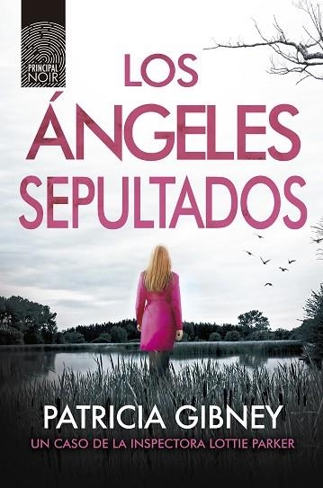 ÁNGELES SEPULTADOS, LOS  | 9788418216206 | GIBNEY, PATRICIA | Llibreria Drac - Llibreria d'Olot | Comprar llibres en català i castellà online