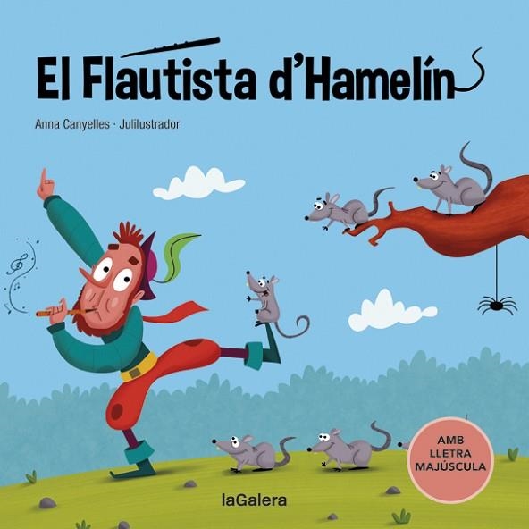 FLAUTISTA D'HAMELÍN, EL  | 9788424669782 | CANYELLES, ANNA | Llibreria Drac - Llibreria d'Olot | Comprar llibres en català i castellà online