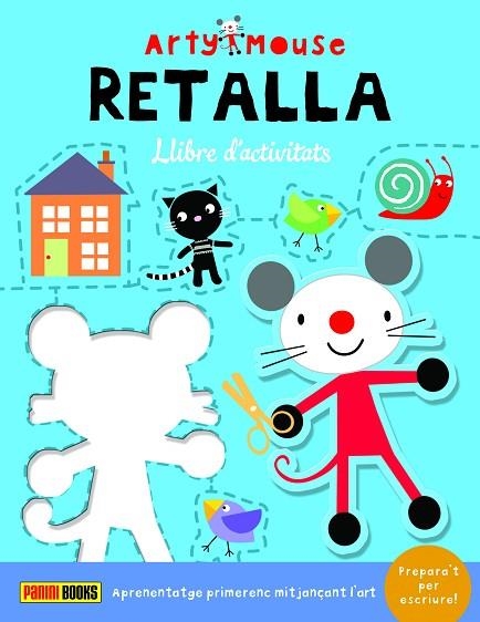 ARTY MOUSE - RETALLA | 9788413347394 | AA.DD. | Llibreria Drac - Llibreria d'Olot | Comprar llibres en català i castellà online