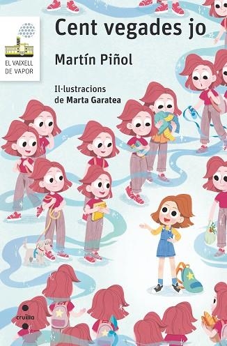 CENT VEGADES JO (VAIXELL VAPOR BLANCA) | 9788466149525 | MARTIN, JOAN ANTONI | Llibreria Drac - Llibreria d'Olot | Comprar llibres en català i castellà online