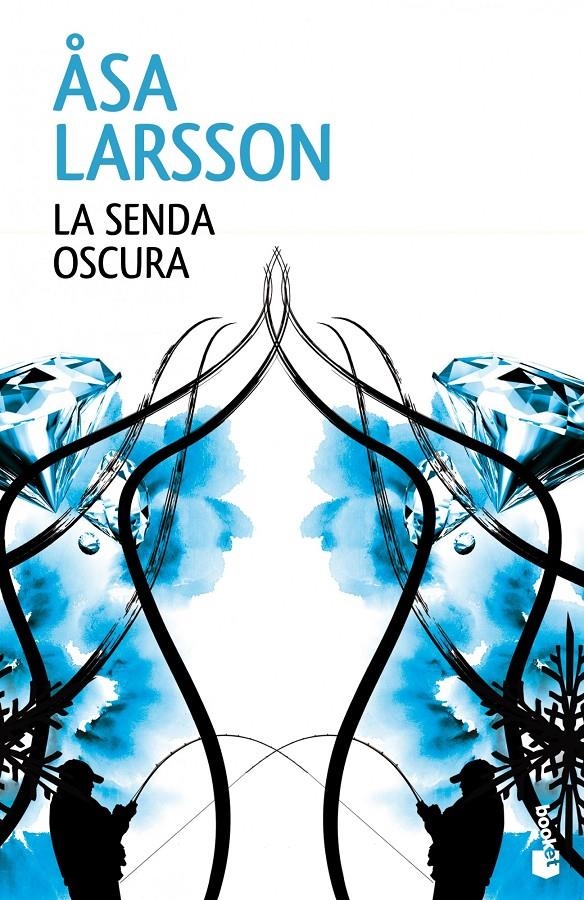 SENDA OSCURA, LA | 9788432220876 | LARSSON, ASA | Llibreria Drac - Llibreria d'Olot | Comprar llibres en català i castellà online