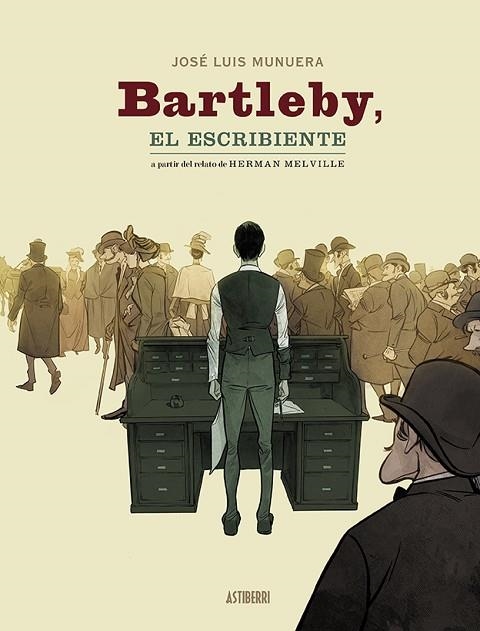 BARTLEBY, EL ESCRIBIENTE | 9788418215551 | MUNUERA, JOSÉ LUIS | Llibreria Drac - Llibreria d'Olot | Comprar llibres en català i castellà online