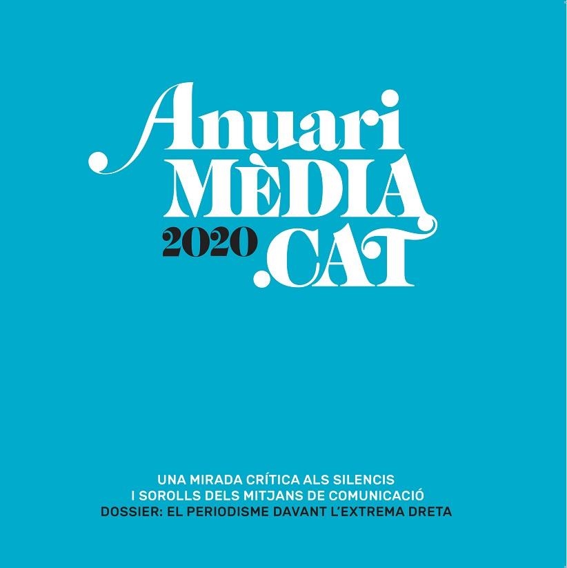 ANUARI MÈDIA.CAT 2020 | 9788418580130 | AA.DD | Llibreria Drac - Llibreria d'Olot | Comprar llibres en català i castellà online