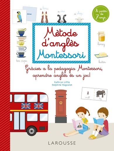 MÈTODE D'ANGLÈS MONTESSORI | 9788418473265 | LITTLE, KATHRYN; HAGOULON, DELPHINE | Llibreria Drac - Llibreria d'Olot | Comprar llibres en català i castellà online