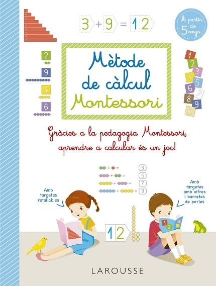 MÈTODE DE CÀLCUL MONTESSORI | 9788418473289 | AURIOL, SYLVAINE | Llibreria Drac - Llibreria d'Olot | Comprar llibres en català i castellà online