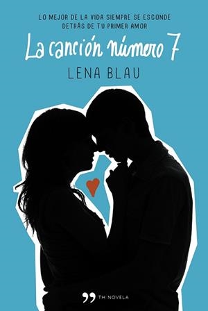 CANCIÓN NÚMERO 7, LA | 9788499983356 | BLAU, LENA | Llibreria Drac - Llibreria d'Olot | Comprar llibres en català i castellà online