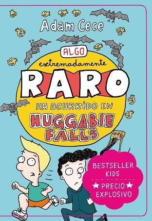 ALGO EXTREMADAMENTE RARO HA OCURRIDO EN HUGGABIE FALLS | 9788418538391 | CECE, ADAM | Llibreria Drac - Llibreria d'Olot | Comprar llibres en català i castellà online