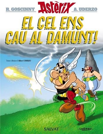 CEL ENS CAU AL DAMUNT, EL (ASTERIX 33) | 9788469603130 | UDERZO, ALBERT | Llibreria Drac - Llibreria d'Olot | Comprar llibres en català i castellà online