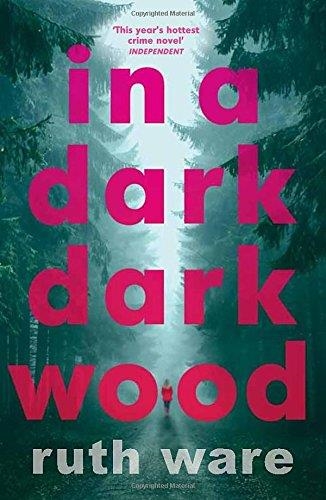 IN A DARK DARK WOOD | 9780099598244 | WARE, RUTH | Llibreria Drac - Llibreria d'Olot | Comprar llibres en català i castellà online