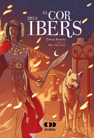 COR DELS IBERS, EL | 9788413581699 | BROSETA, TERESA | Llibreria Drac - Llibreria d'Olot | Comprar llibres en català i castellà online