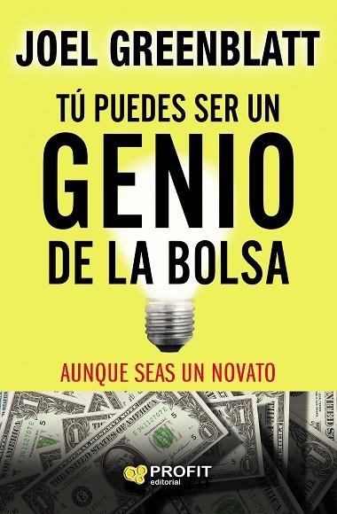 TÚ PUEDES SER UN GENIO DE LA BOLSA | 9788418464089 | GREENBLATT, JOEL | Llibreria Drac - Llibreria d'Olot | Comprar llibres en català i castellà online