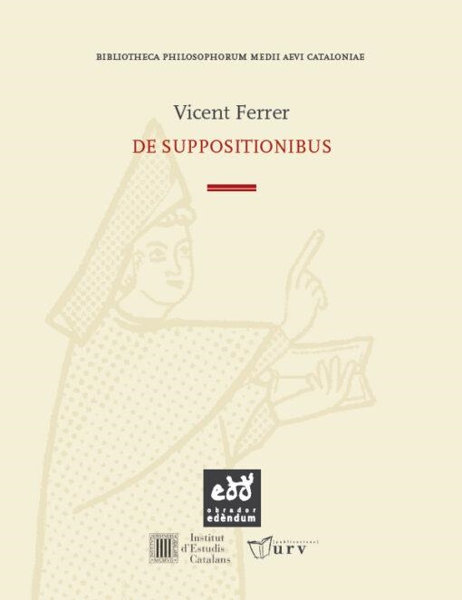 DE SUPPOSITIONIBUS | 9788412000740 | FERRER, VICENT | Llibreria Drac - Llibreria d'Olot | Comprar llibres en català i castellà online