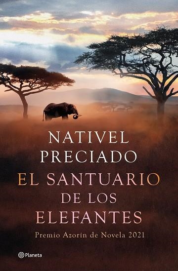 SANTUARIO DE LOS ELEFANTES, EL | 9788408241850 | PRECIADO, NATIVEL | Llibreria Drac - Llibreria d'Olot | Comprar llibres en català i castellà online