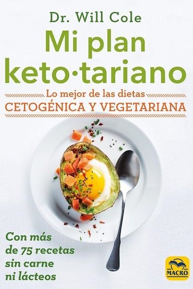 MI PLAN KETOTARIANO | 9788417080792 | COLE, WILL | Llibreria Drac - Llibreria d'Olot | Comprar llibres en català i castellà online