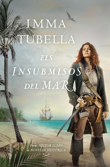 INSUBMISOS DEL MAR, ELS | 9788466427999 | TUBELLA, IMMA | Llibreria Drac - Llibreria d'Olot | Comprar llibres en català i castellà online