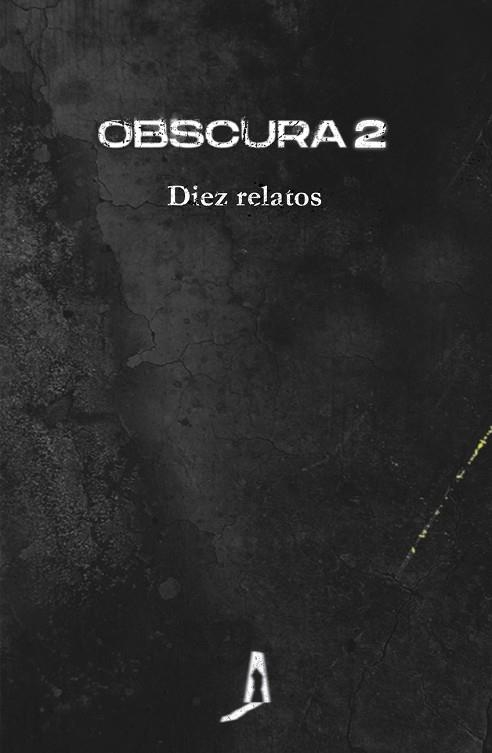 OBSCURA 2 | 9788412256765 | AA.DD. | Llibreria Drac - Llibreria d'Olot | Comprar llibres en català i castellà online