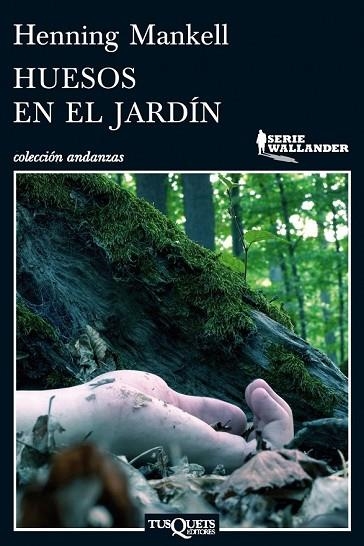 HUESOS EN EL JARDÍN | 9788483837450 | MANKELL, HENNING | Llibreria Drac - Llibreria d'Olot | Comprar llibres en català i castellà online