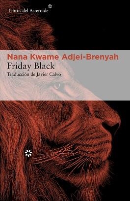 FRIDAY BLACK | 9788417977641 | ADJEI-BRENYAH, NANA KWAME | Llibreria Drac - Llibreria d'Olot | Comprar llibres en català i castellà online