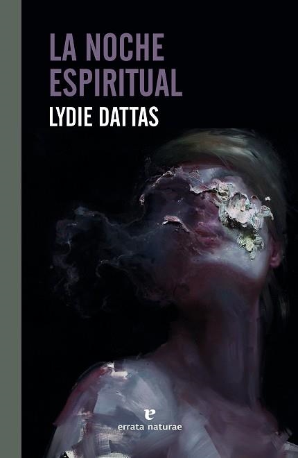 NOCHE ESPIRITUAL, LA | 9788417800895 | DATTAS, LYDIE | Llibreria Drac - Llibreria d'Olot | Comprar llibres en català i castellà online