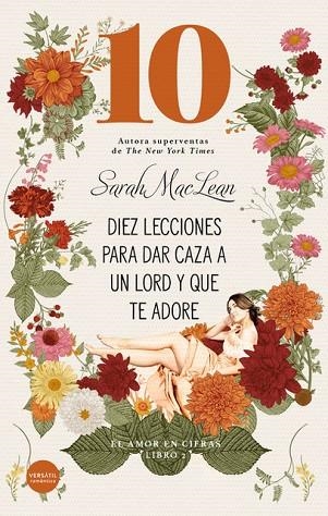 DIEZ LECCIONES PARA DAR CAZA A UN LORD Y QUE TE ADORE | 9788412316742 | MACLEAN, SARAH | Llibreria Drac - Llibreria d'Olot | Comprar llibres en català i castellà online