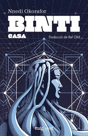 BINTI: CASA | 9788417925550 | OKORAFOR, NNEDI | Llibreria Drac - Librería de Olot | Comprar libros en catalán y castellano online