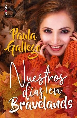 NUESTROS DÍAS EN BRAVELANDS | 9788418539466 | GALLEGO, PAULA | Llibreria Drac - Llibreria d'Olot | Comprar llibres en català i castellà online