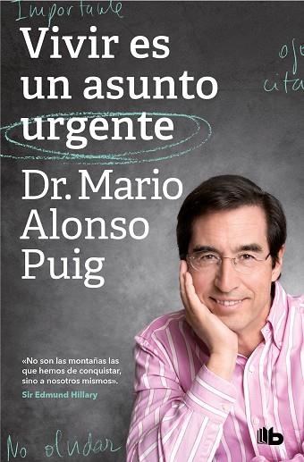 VIVIR ES UN ASUNTO URGENTE | 9788413143552 | ALONSO PUIG, MARIO | Llibreria Drac - Llibreria d'Olot | Comprar llibres en català i castellà online